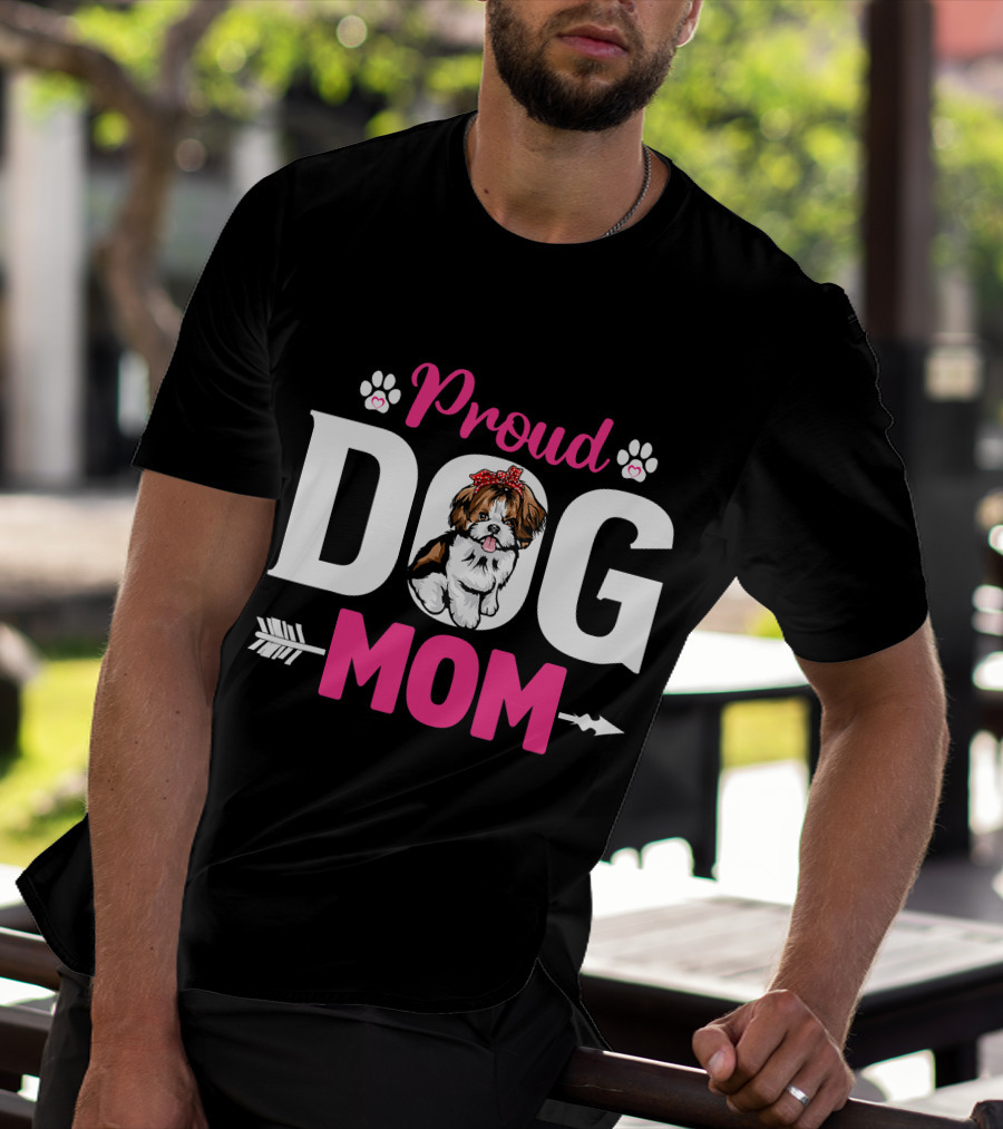 Proud Dog Mom Shih Tzu T-Shirt