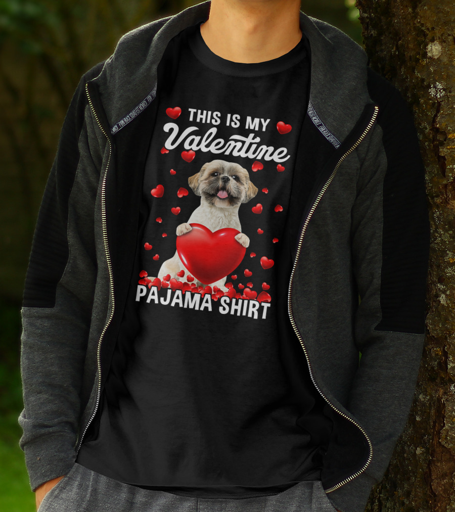 Cute This Is My Valentine Pajama Shih Tzu Dog Puppy With Hearts T-Shirt