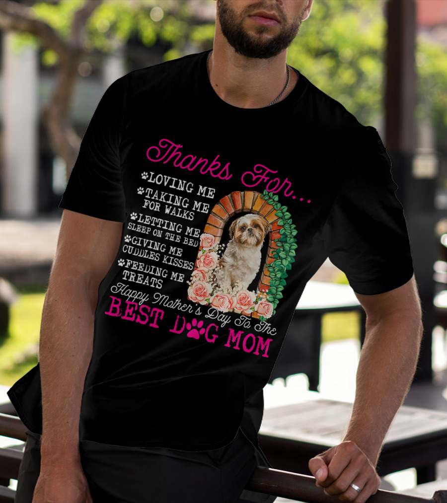 Thanks For Best Dog Mom Cute Shih Tzu Mother's Day T-Shirt