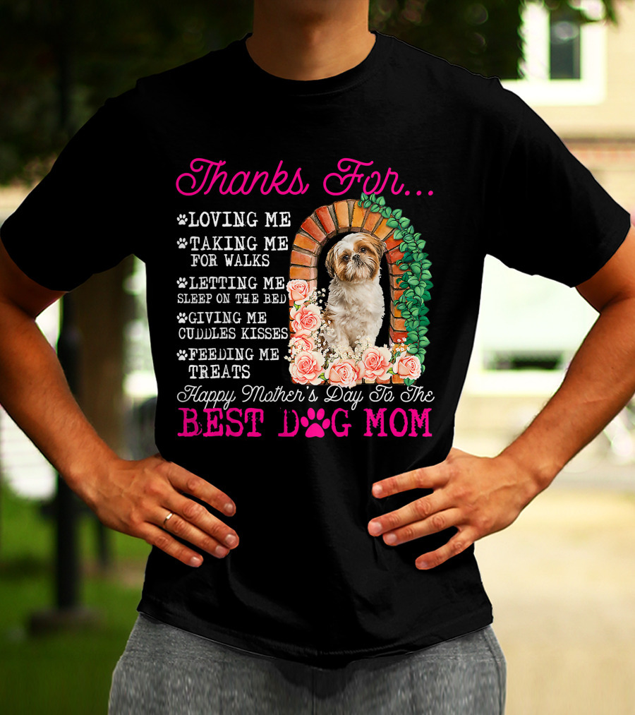 Thanks For Best Dog Mom Cute Shih Tzu Mother's Day T-Shirt