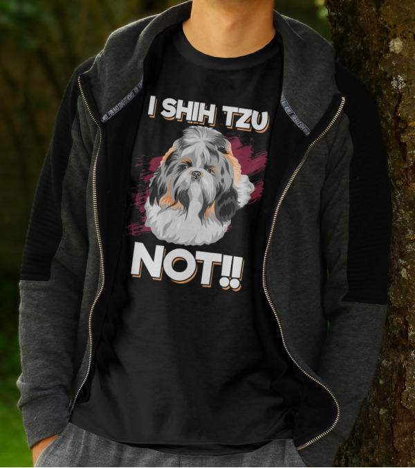 I Shih Tzu Not Cute Long Soft Fur Groomed Dog Art Funny T-Shirt