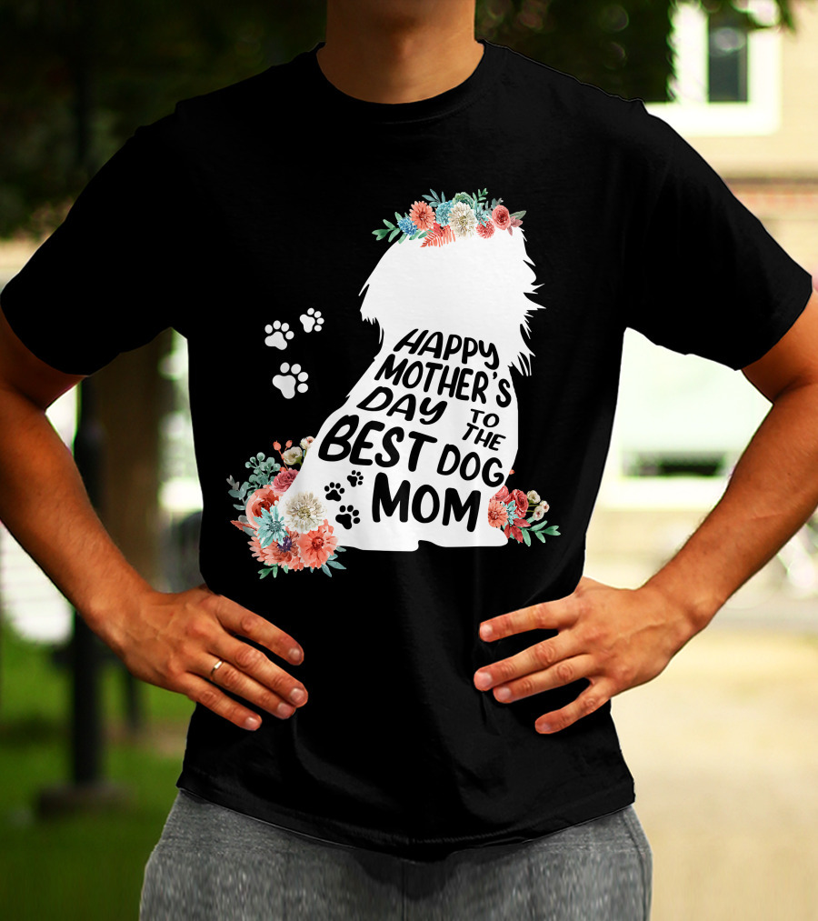 Happy Mother's Day To The Best Shih Tzu Mom Dog Flowers T-Shirt