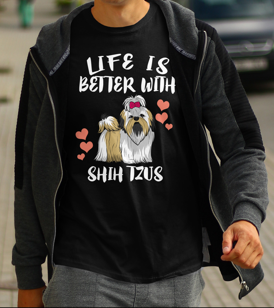 Life Is Better With Shih Tzus And Hearts T-Shirt