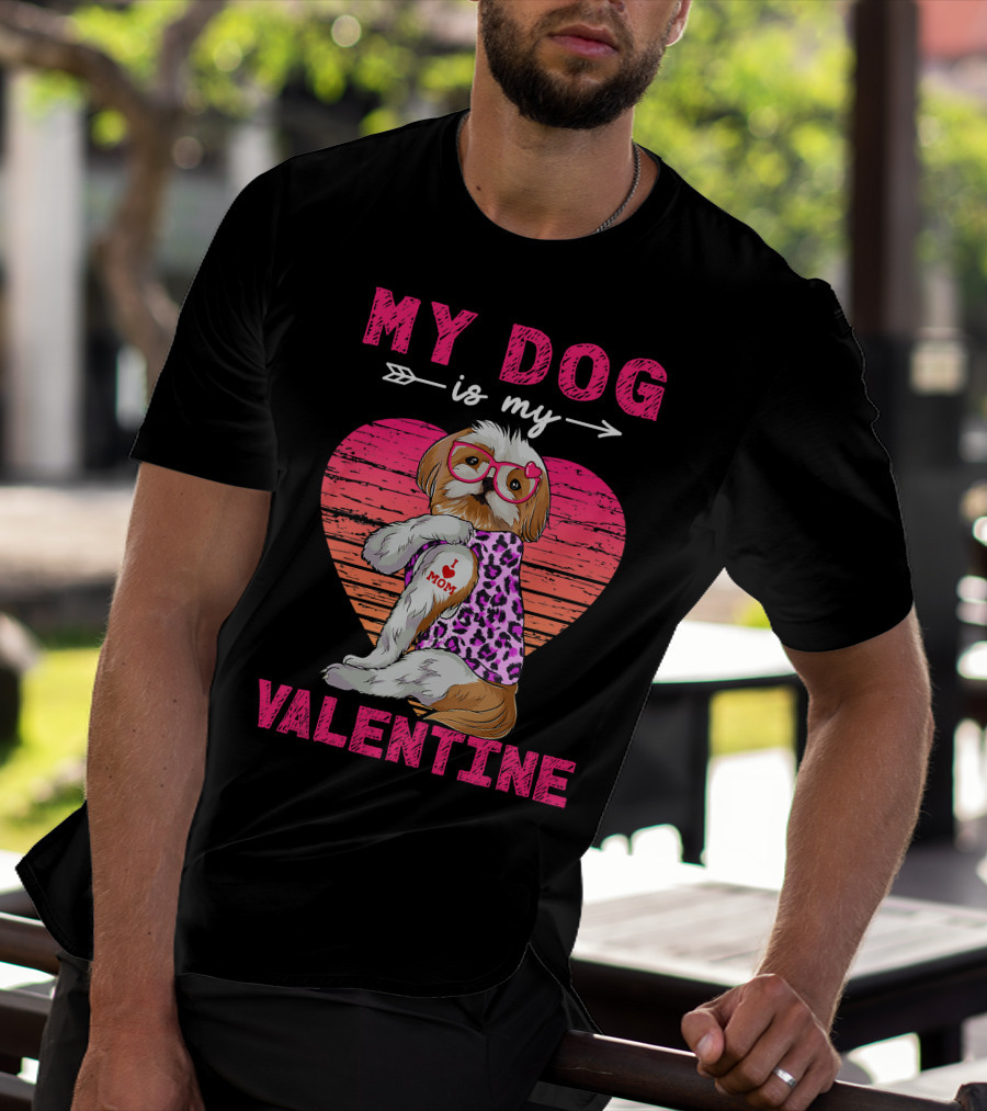 My Dog Valentine Shih Tzu Leopard Heart Glasses Mom Tattoo T-Shirt