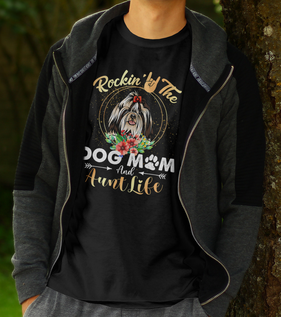 Rockin' The Dog Mom Aunt Life Shih Tzu Floral Fun T-Shirt