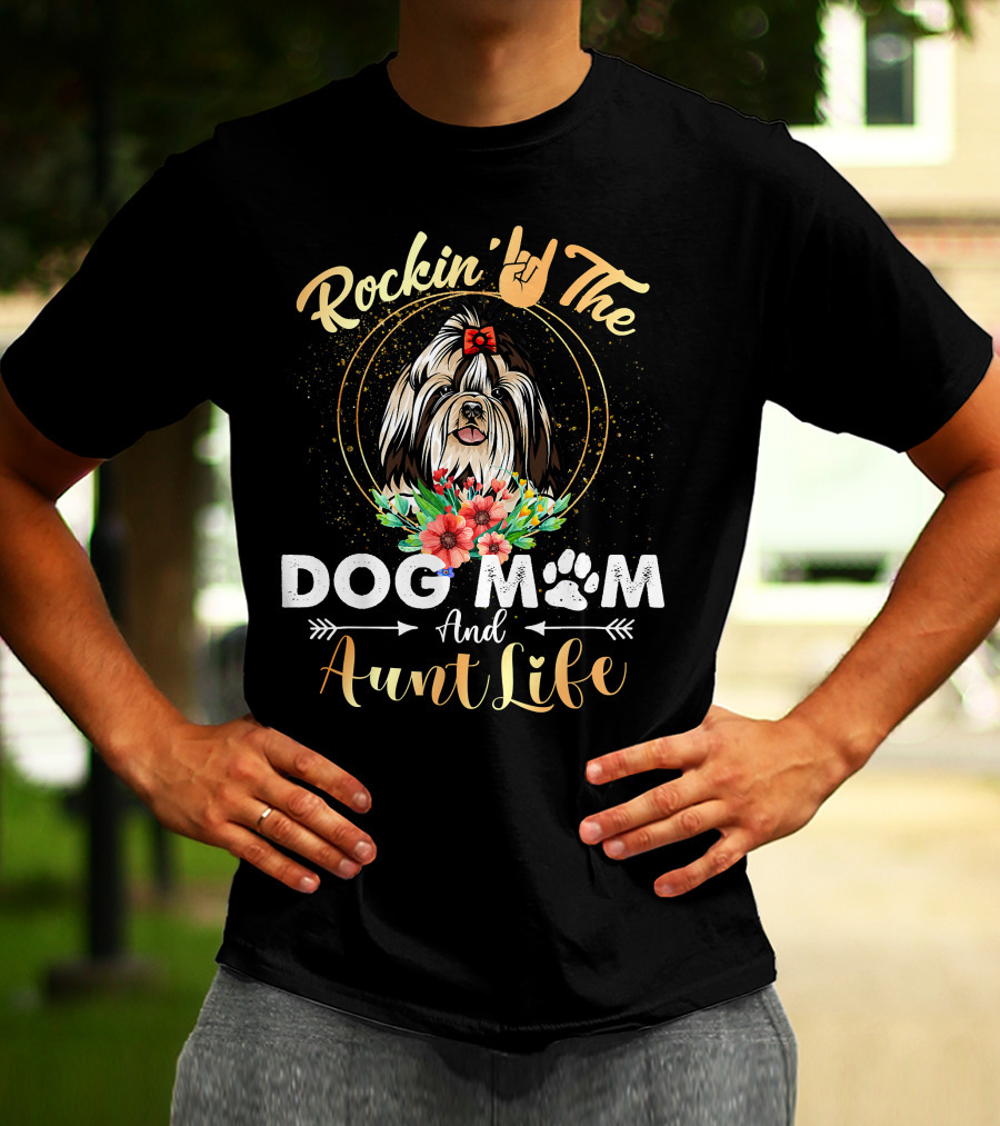 Rockin' The Dog Mom Aunt Life Shih Tzu Floral Fun T-Shirt