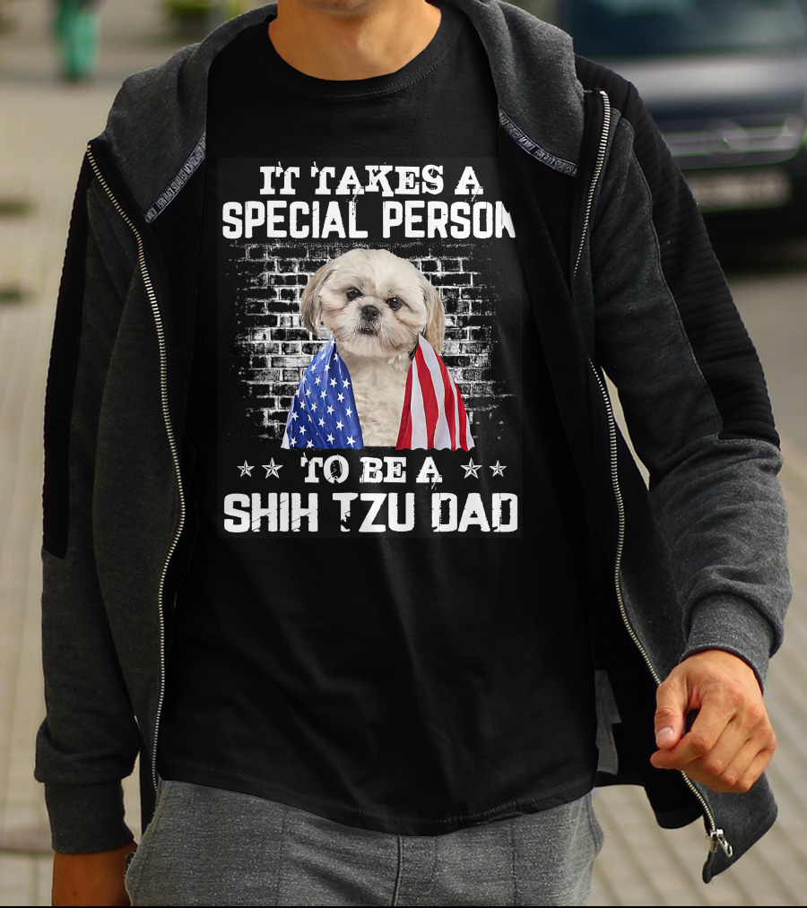 It Takes A Special Person To Be A Shih Tzu Dad With Proud American Flag Dog Father's T-Shirt