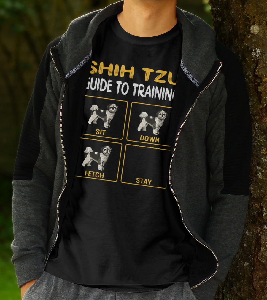 Shih Tzu Sit Down Fetch Stay Guide To Training Dog Obedience T-Shirt