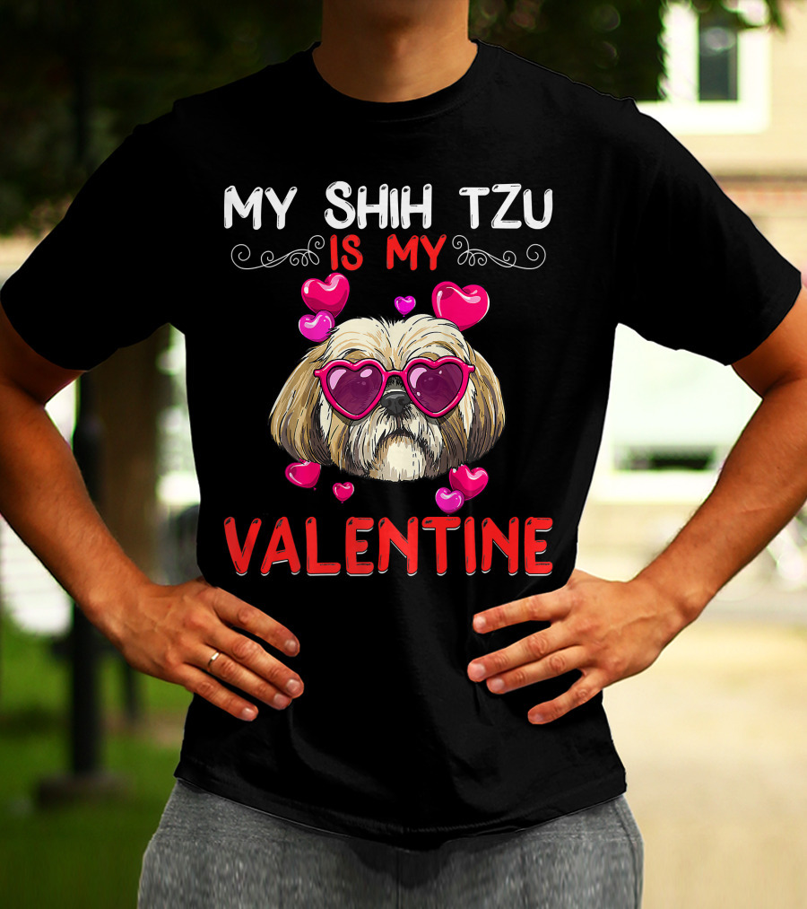 My Shih Tzu Is My Valentine Puppy Fun Hearts Glasses T-Shirt