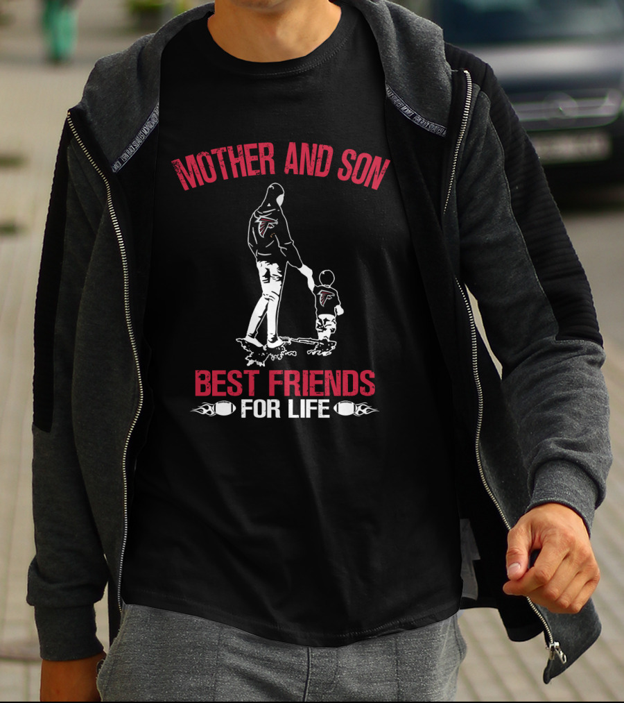 Mother And Son Best Friends For Life Atlanta Falcons T-Shirt