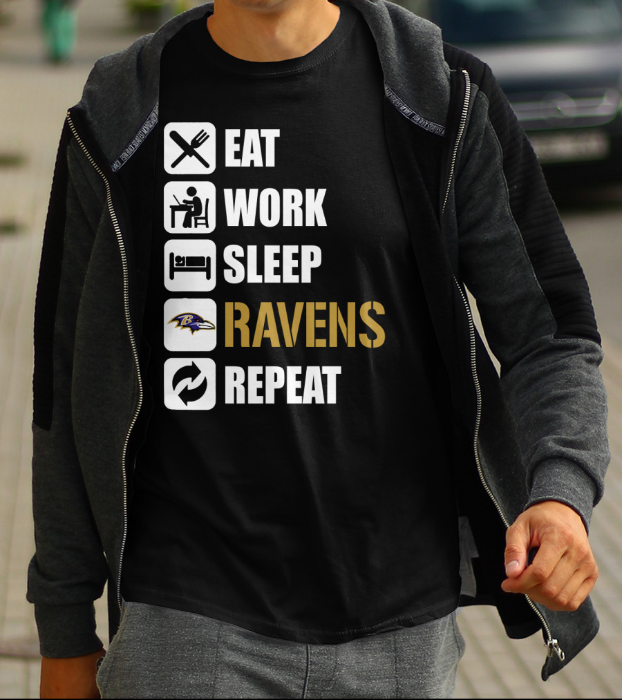 Eat Work Sleep Ravens Repeat T-Shirt