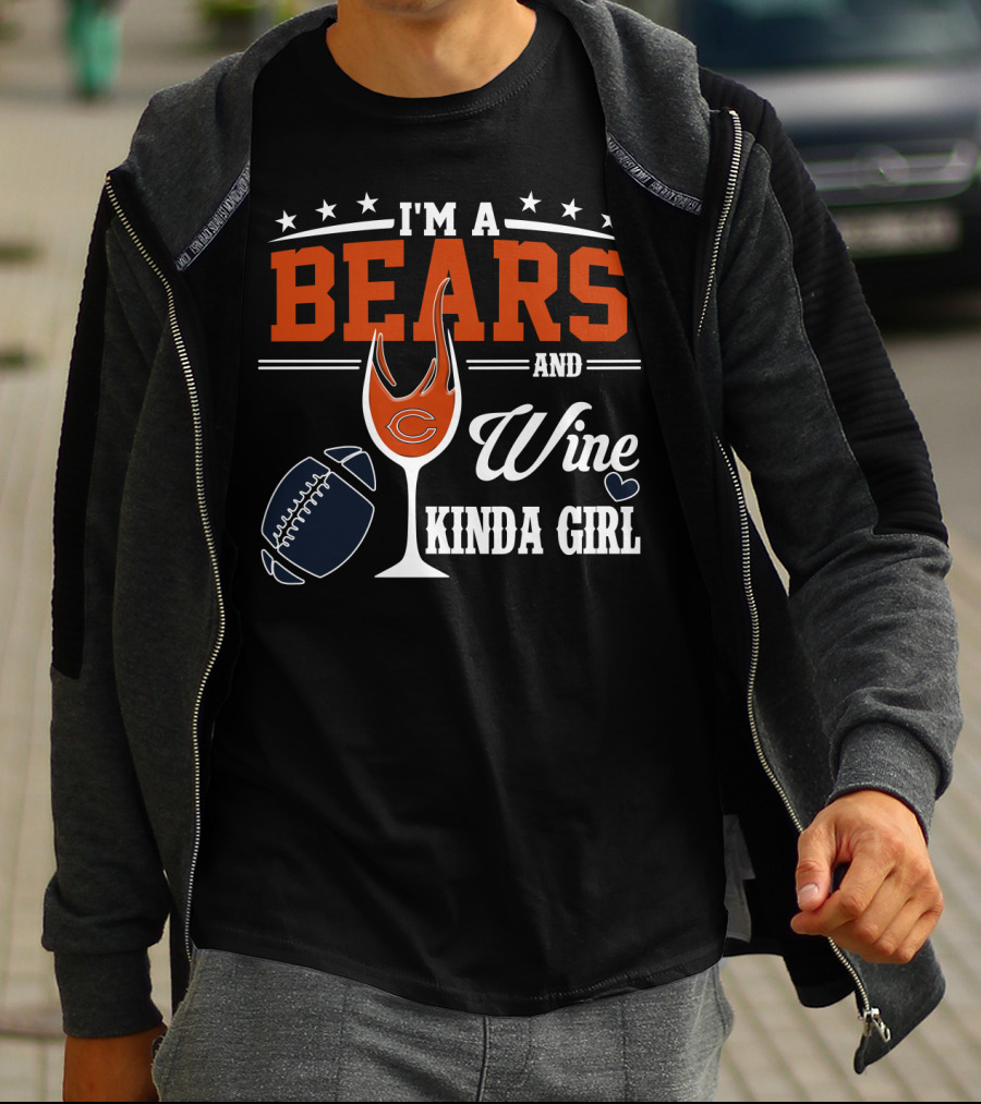I'm A Bears And Wine Kinda Girl T-Shirt
