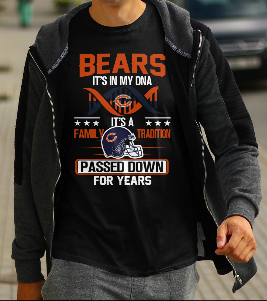 Bears It's In My Dna Family Tradition Passed Down For Years T-Shirt