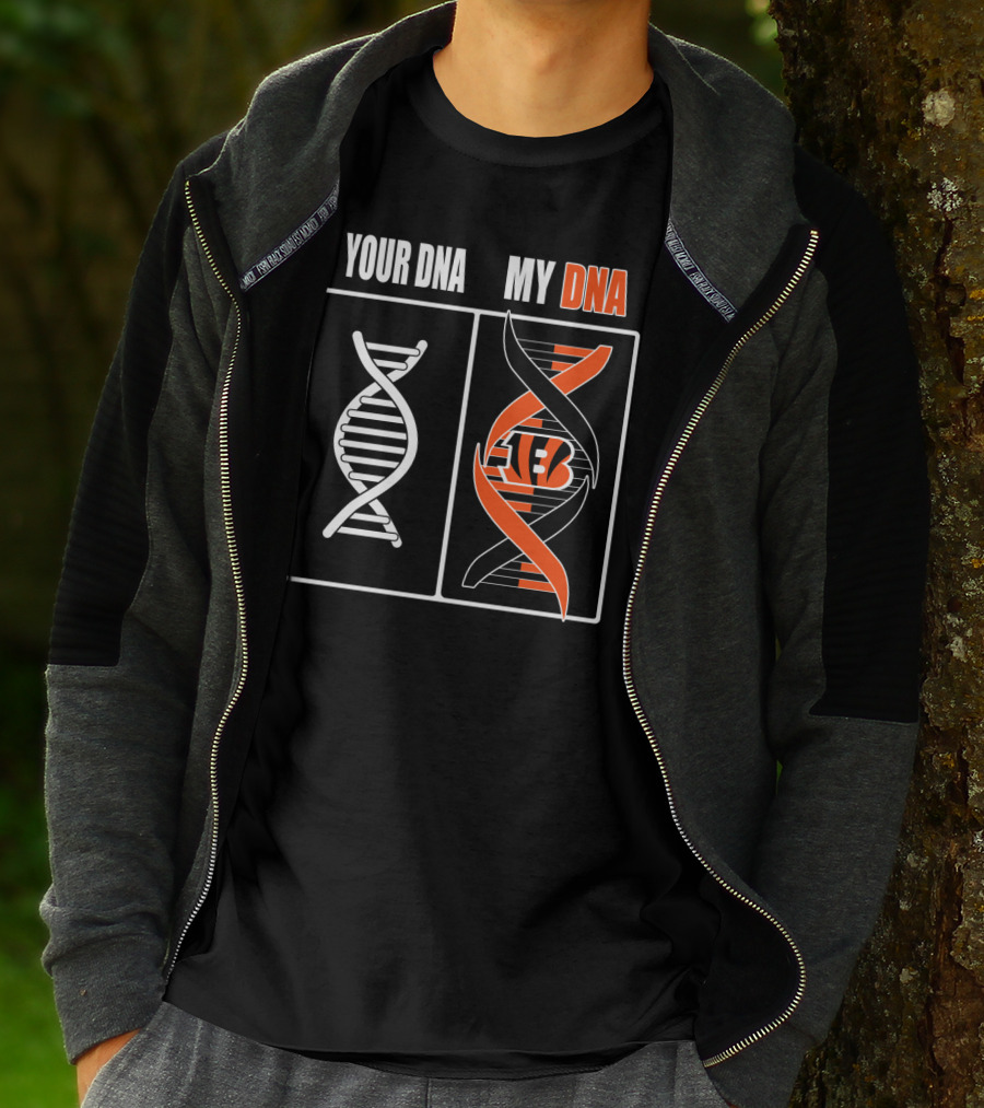 Cincinnati Bengals Your Dna My Dna T-Shirt