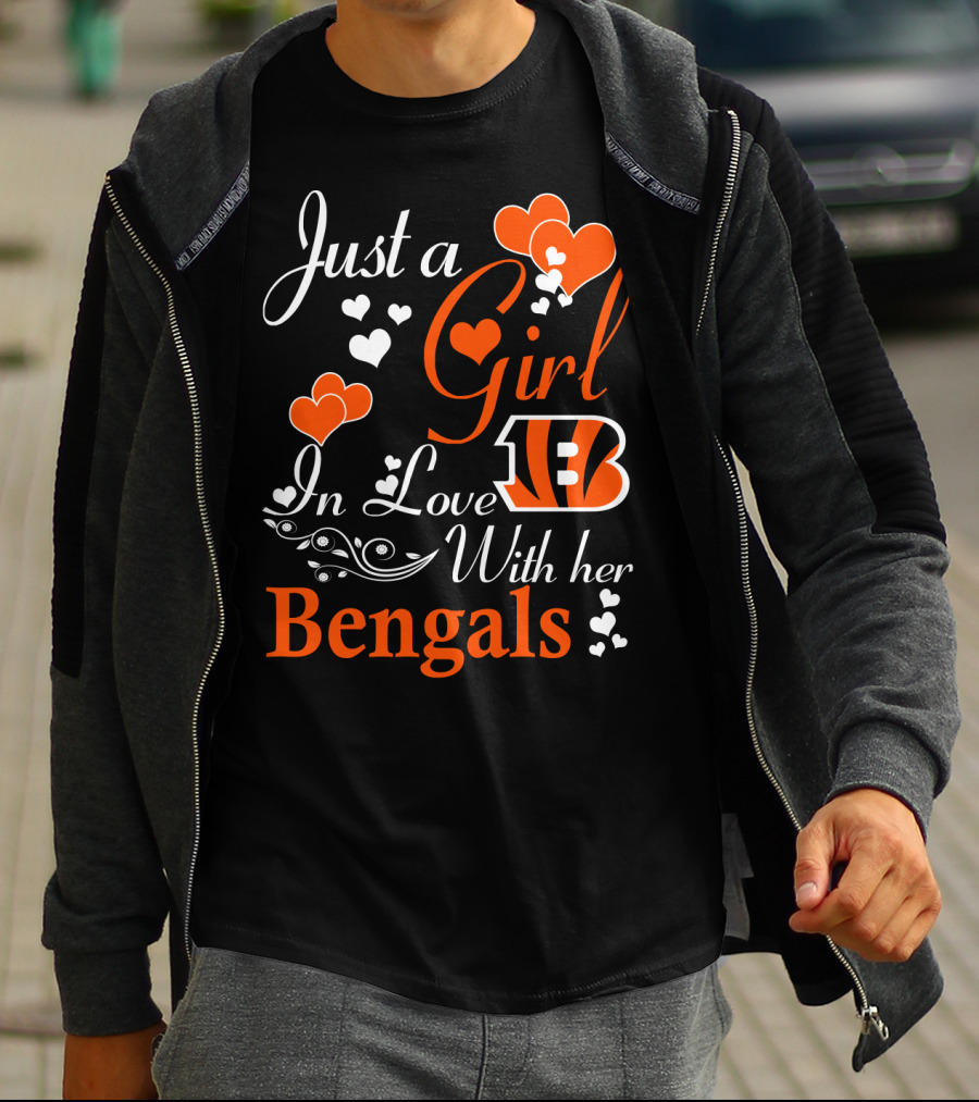 Just A Girl In Love With Her Cincinnati Bengals T-Shirt
