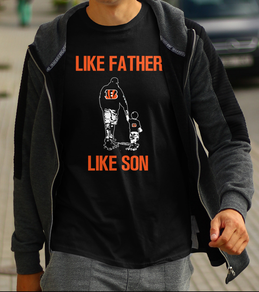 Cincinnati Bengals Like Father Like Son T-Shirt