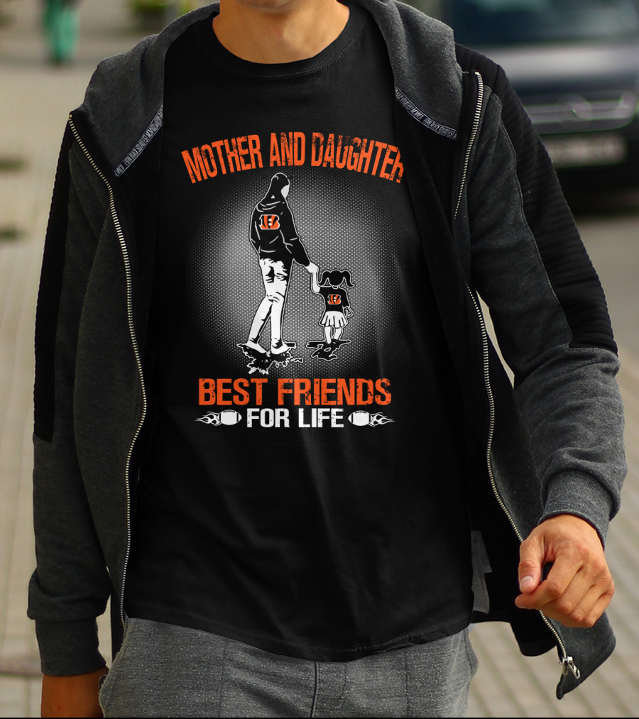 Mother And Daughter Bengals Best Friends For Life T-Shirt
