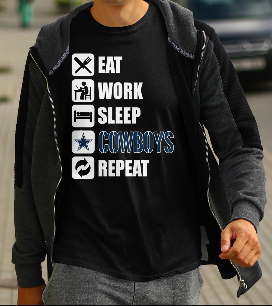 Eat Work Sleep Cowboys Repeat T-Shirt