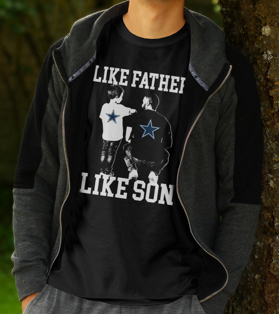Like Father Like Son Dallas Cowboys T-Shirt