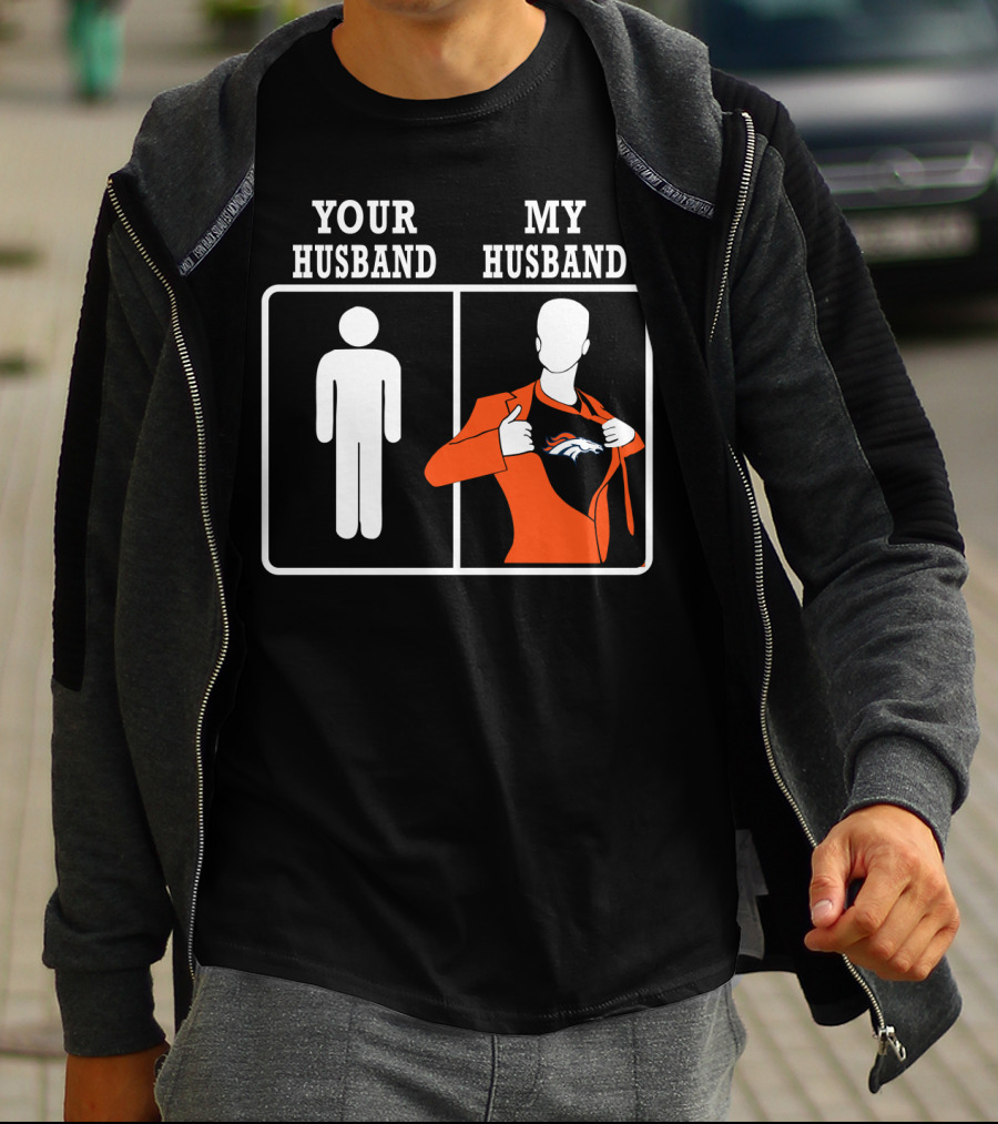 Your Husband My Husband Denver Broncos T-Shirt