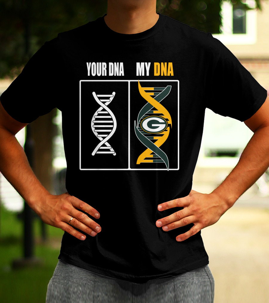 Your Dna My Dna Green Bay Packers T-Shirt