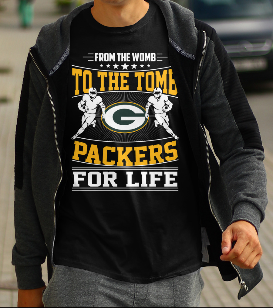 From The Womb To The Tomb Packers For Life T-Shirt