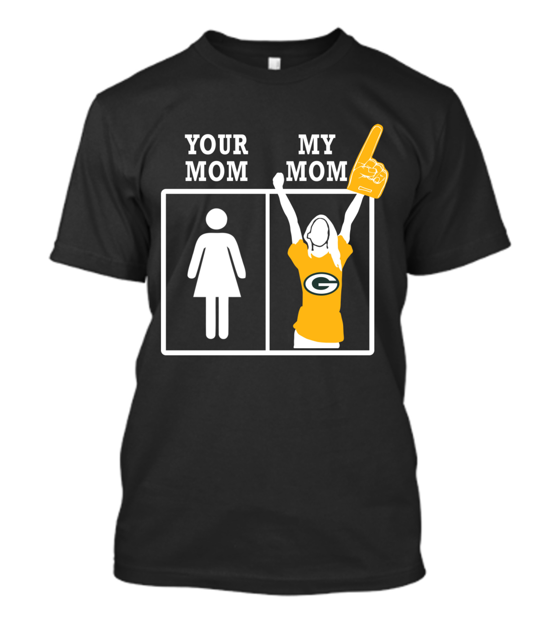 Your Mom My Mom Green Bay Packers Fan T-Shirt
