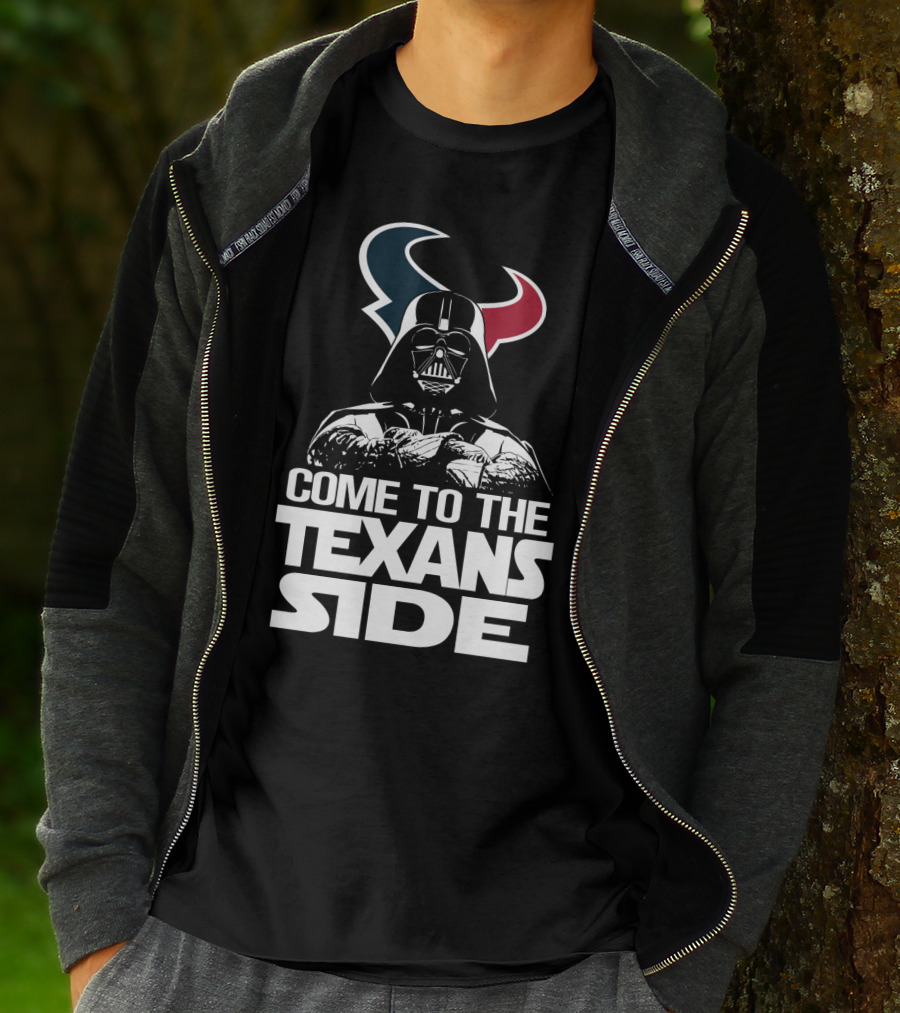 Come To The Texans Side Houston Texans T-Shirt