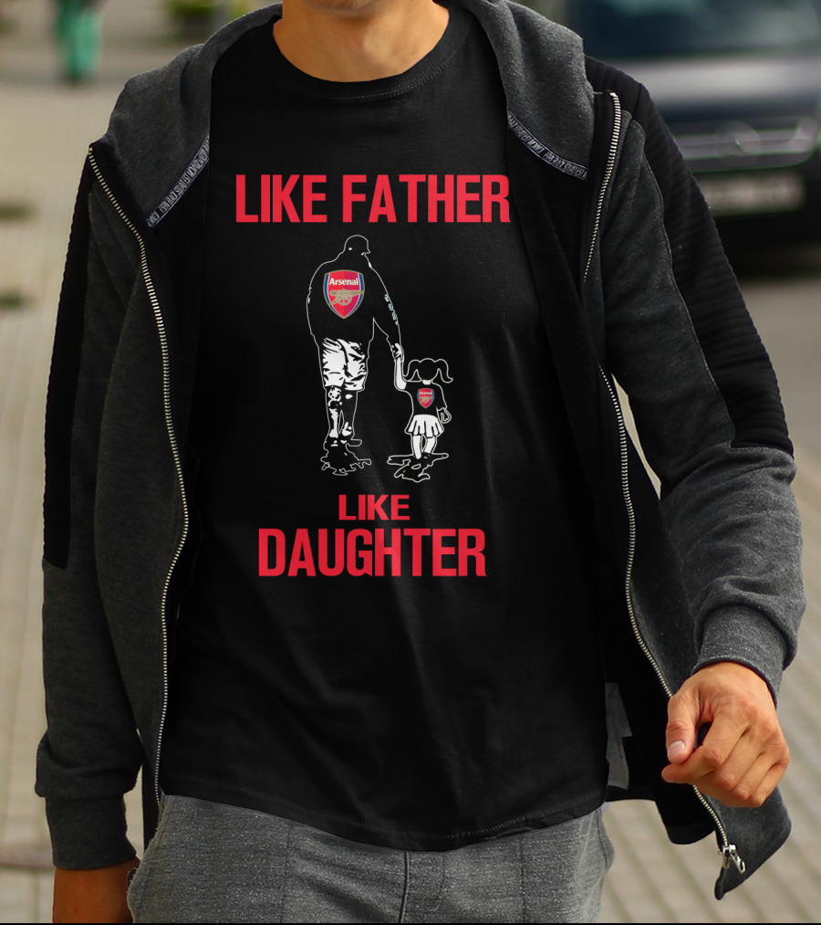 Like Father Like Daughter Arsenal T-Shirt