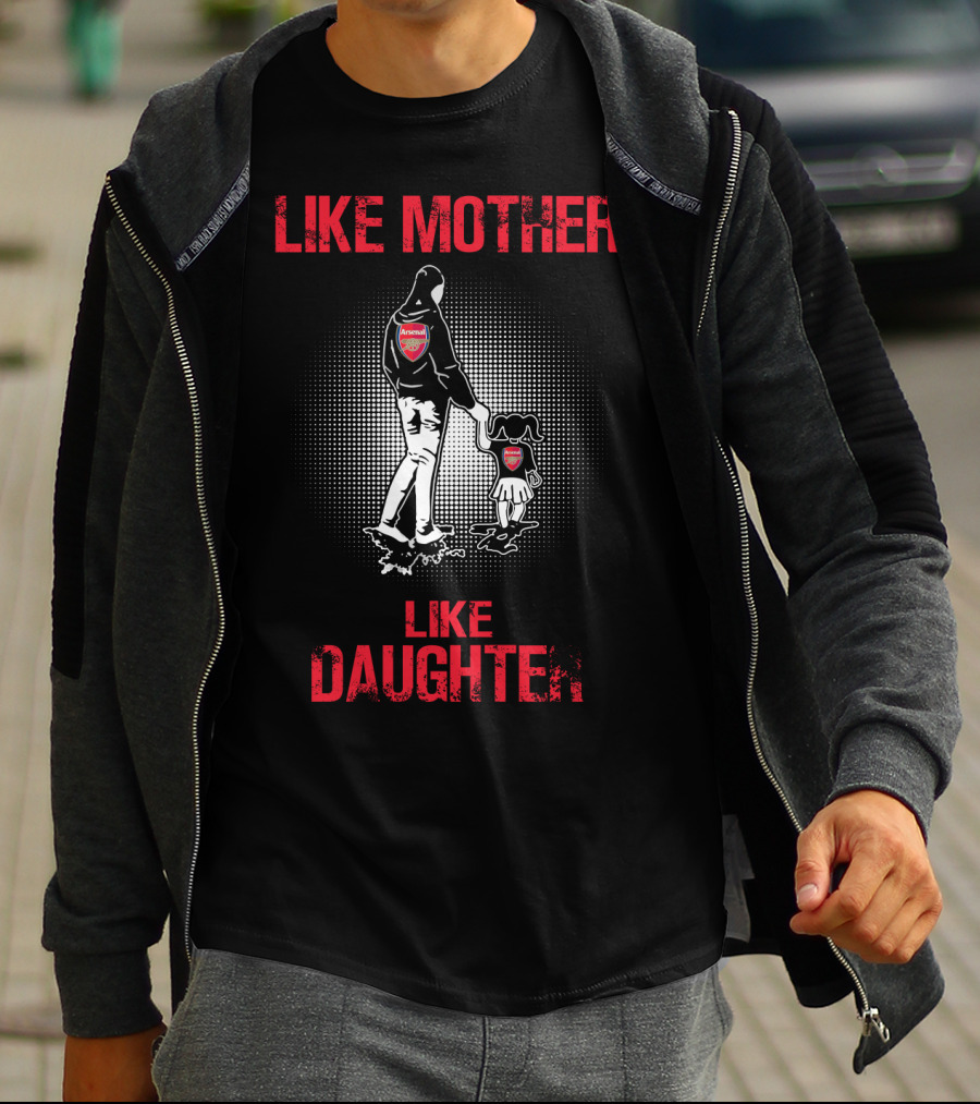 Like Mother Like Daughter Arsenal T-Shirt