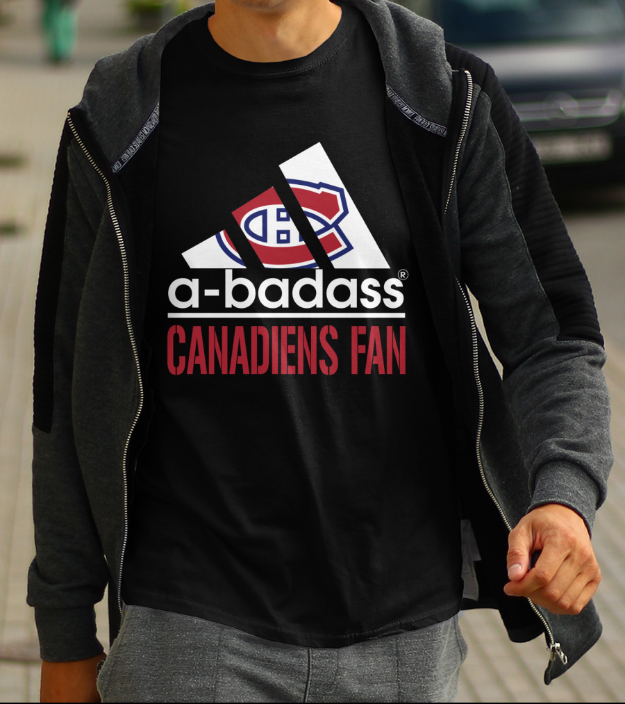 Montreal Canadiens A-Badass Canadiens Fan T-Shirt