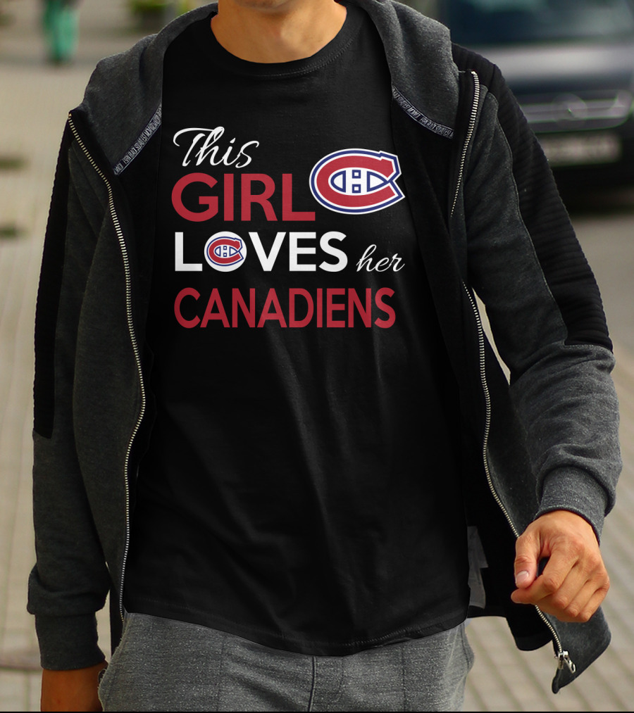 This Girl Loves Her Montreal Canadiens T-Shirt