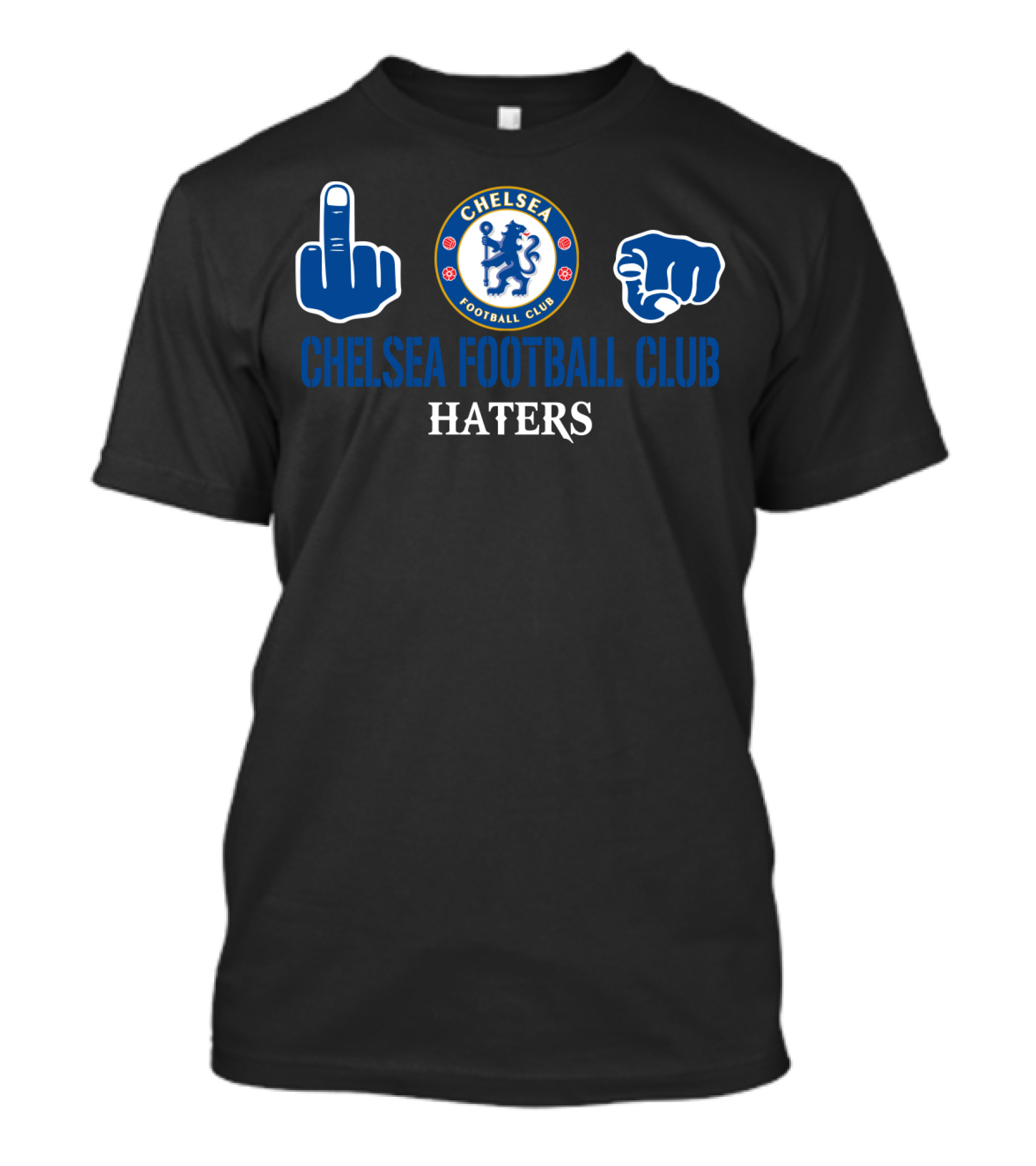 Chelsea Football Club Haters Fist Gesture T-Shirt