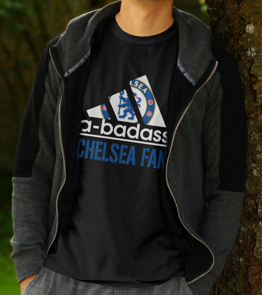 A-Badass Chelsea Fan T-Shirt